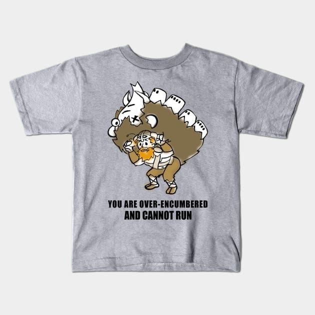 You Are Over-Encumbered Kids T-Shirt by Chentzilla